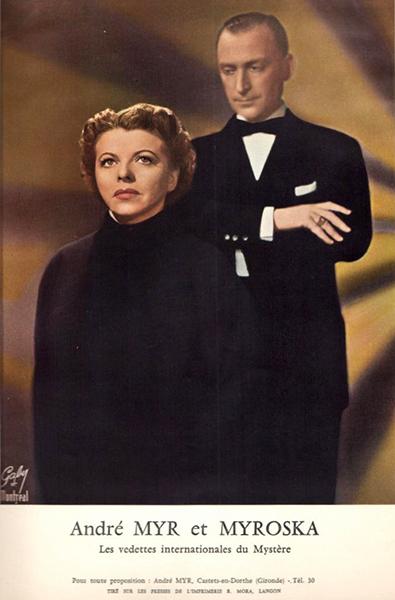 Myr et Myroska, couple de mentalistes télépathes français du XXe siècle